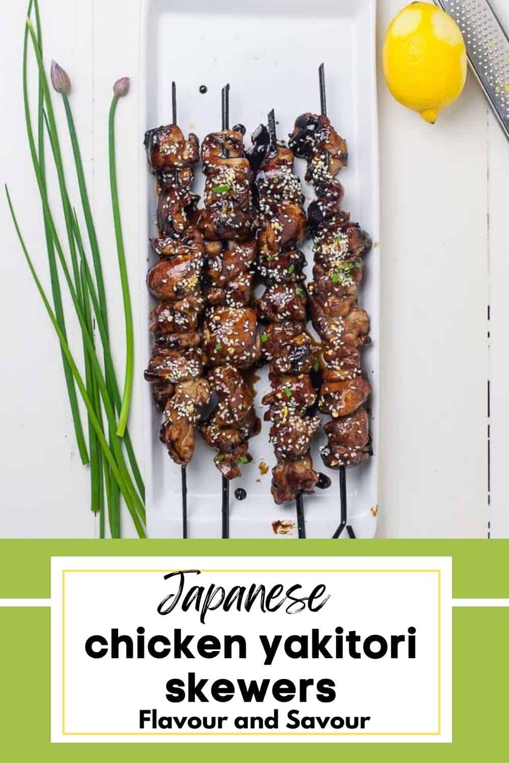 Easy Japanese Chicken Yakitori Skewers - Flavour and Savour