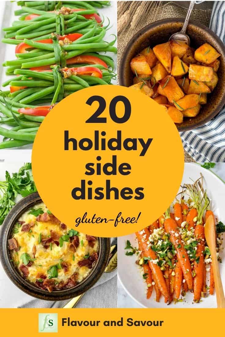 20 Holiday Side Dish Recipes - Gluten-Free - Flavour and Savour