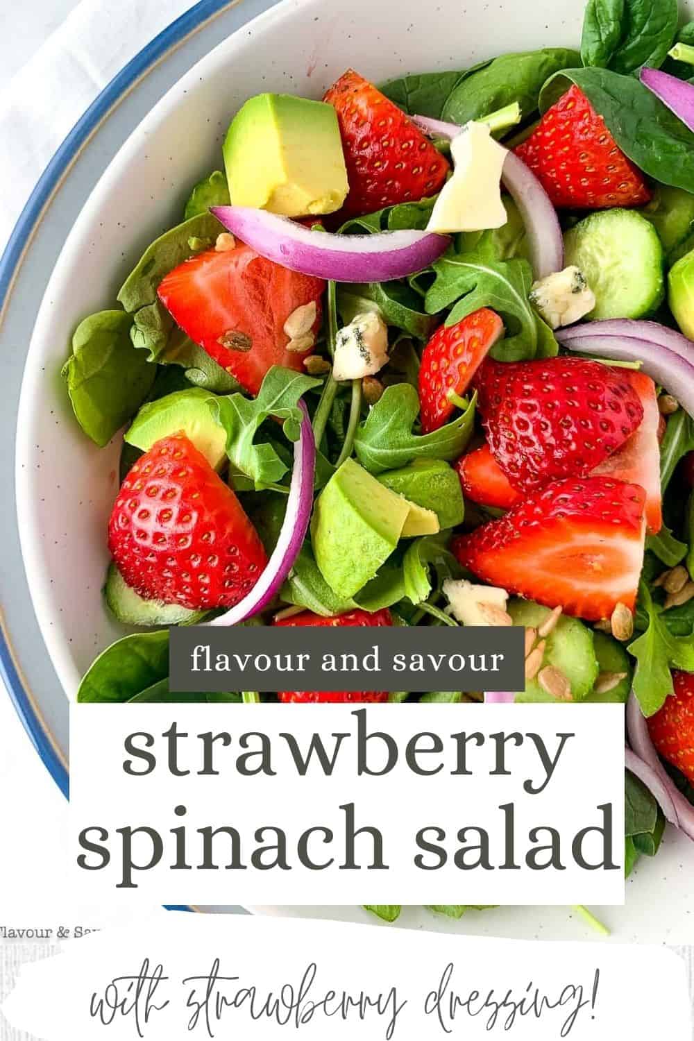 Strawberry Spinach Salad with Strawberry Dressing - Flavour and Savour