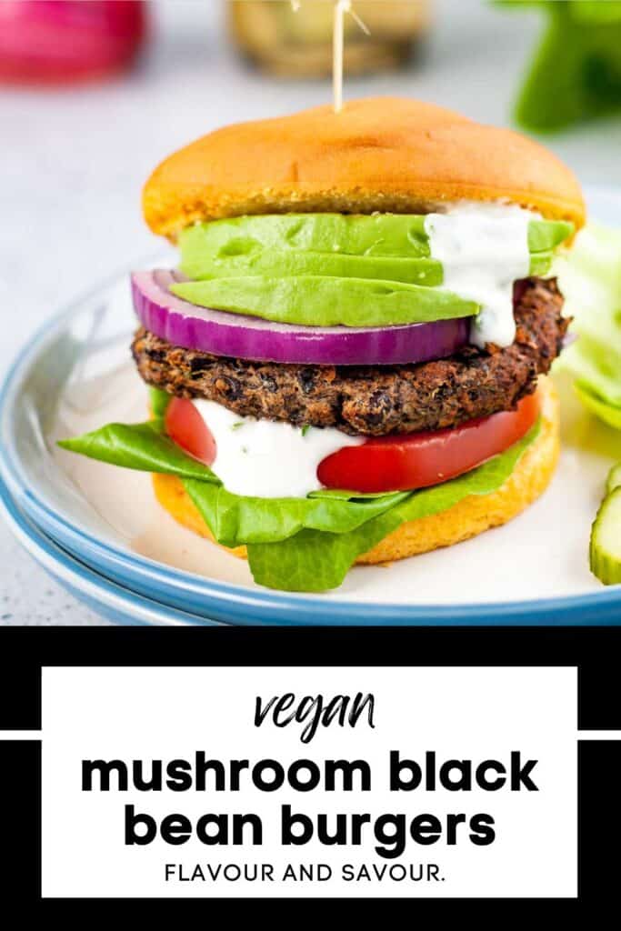 Mushroom Black Bean Burgers Vegan Flavour And Savour