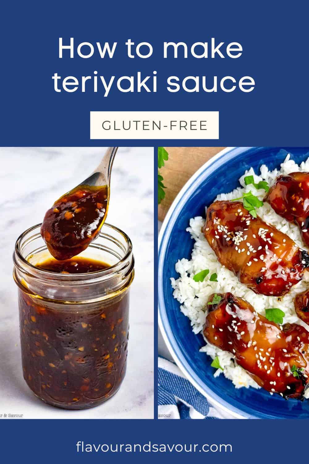 Easy Teriyaki Sauce (Marinade and Glaze) Flavour and Savour